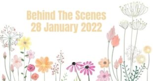 Behind The Scenes 28 January 2022